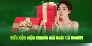 Điều kiện để sở hữu chương trình khuyến mãi hoàn trả ngay hôm nay